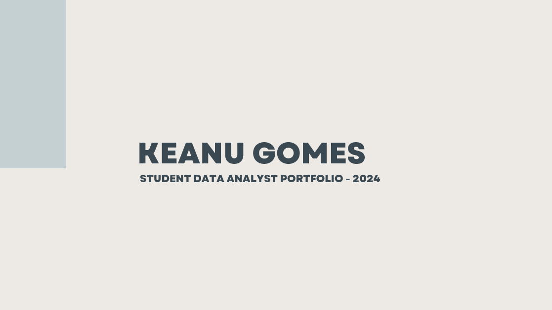 Keanu Gomes - image of data portfolio